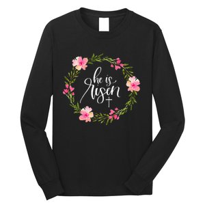 He Is Risen Jesus Christian Happy Easter Floral Wreath Long Sleeve Shirt