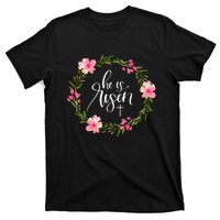 He Is Risen Jesus Christian Happy Easter Floral Wreath T-Shirt