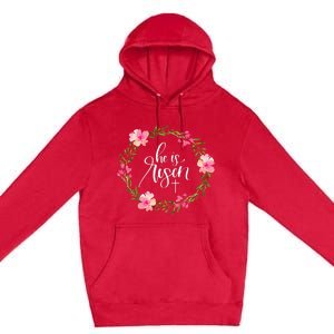 He Is Risen Jesus Christian Happy Easter Floral Wreath Premium Pullover Hoodie