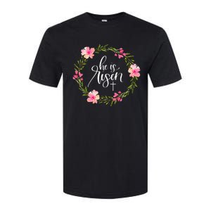 He Is Risen Jesus Christian Happy Easter Floral Wreath Softstyle CVC T-Shirt