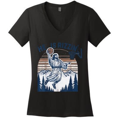 He Is Rizzin Christian Easter Basketball Jesus Women's V-Neck T-Shirt
