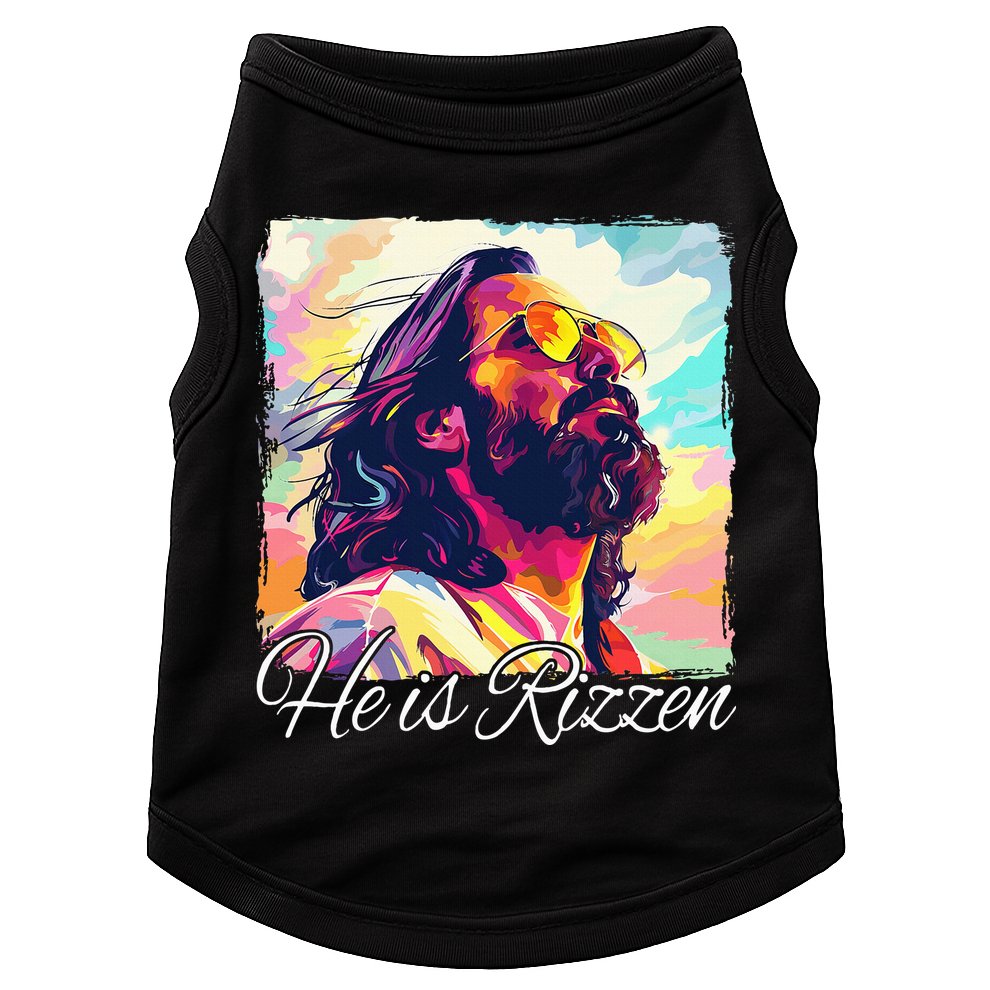 He Is Rizzen Jesus Doggie Tank