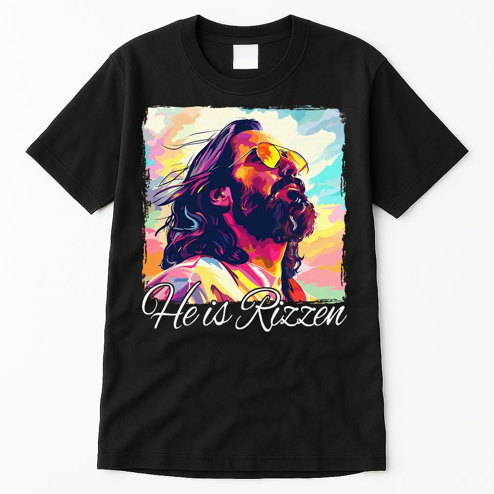 He Is Rizzen Jesus Tall T-Shirt
