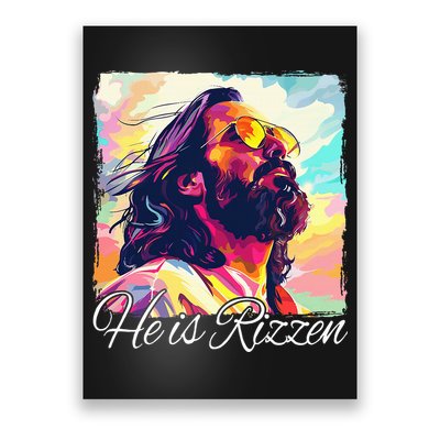 He Is Rizzen Jesus Poster
