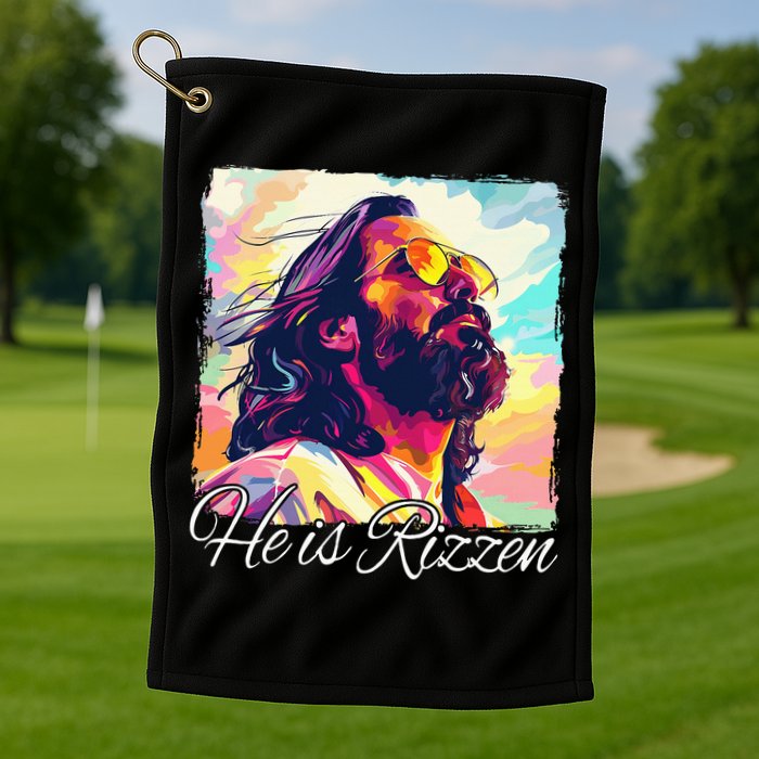 He Is Rizzen Jesus Golf Towel