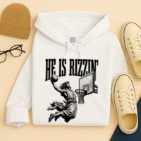 He Is Rizzin Funny Jesus Basketball Easter Meme Hoodie