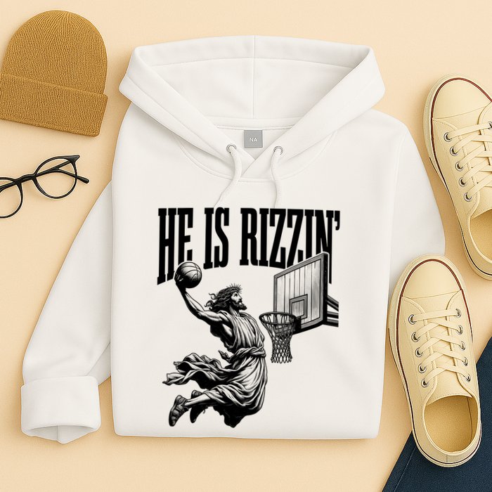 He Is Rizzin Funny Jesus Basketball Easter Meme Hoodie