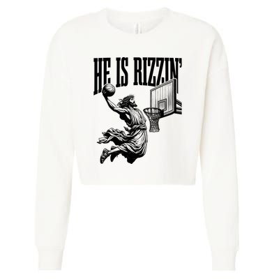 He Is Rizzin Funny Jesus Basketball Easter Meme Cropped Pullover Crew