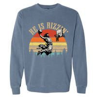 He Is Rizzin Easter Jesus Christian Garment-Dyed Sweatshirt