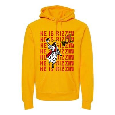 He Is Rizzin Jesus Is Rizzen Dunking Basketball Premium Hoodie