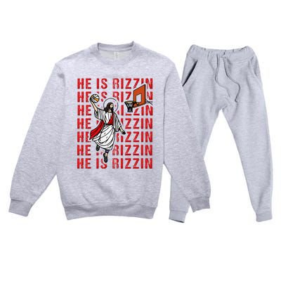 He Is Rizzin Jesus Is Rizzen Dunking Basketball Premium Crewneck Sweatsuit Set