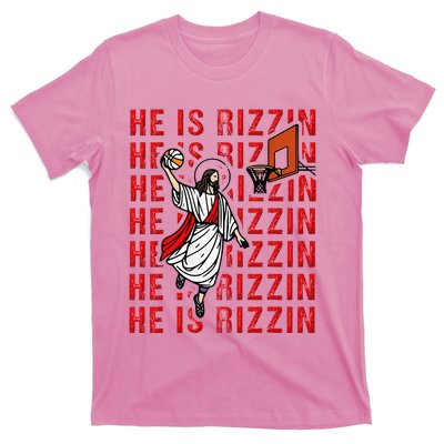 He Is Rizzin Jesus Is Rizzen Dunking Basketball T-Shirt