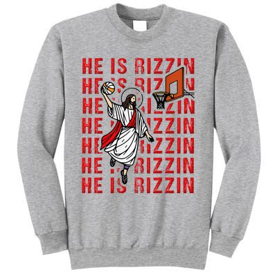 He Is Rizzin Jesus Is Rizzen Dunking Basketball Sweatshirt