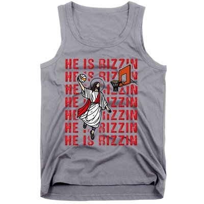 He Is Rizzin Jesus Is Rizzen Dunking Basketball Tank Top