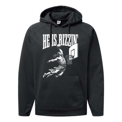 He Is Rizzin Funny Jesus Basketball Meme Performance Fleece Hoodie