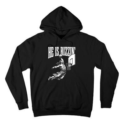 He Is Rizzin Funny Jesus Basketball Meme Tall Hoodie