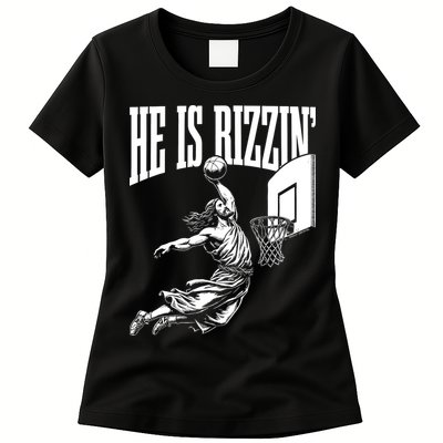 He Is Rizzin Funny Jesus Basketball Meme Womens T-Shirt