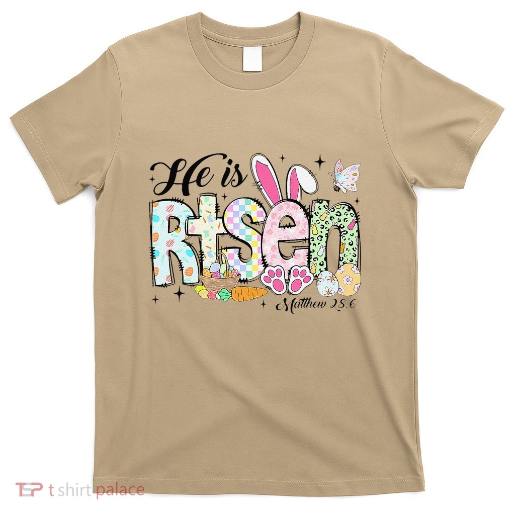 He Is Risen Jesus Christian Happy Easter Women T-Shirt