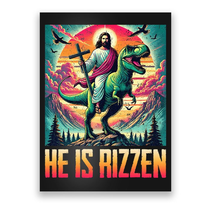 He Is Rizzen Jesus Riding Trex Retro Christian Dinosaur Poster
