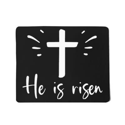 He Is Risen Religious Jesus Cross Easter Sunday Mousepad