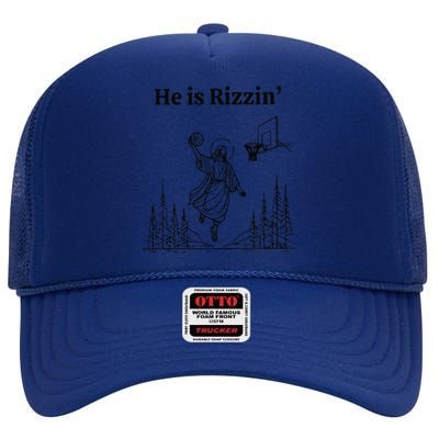 He Is Risen Easter Jesus Playing Basketball He Is Rizzin High Crown Mesh Back Trucker Hat