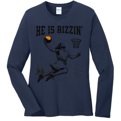 He Is Risen Rizzin Easter Jesus Christian Faith Basketball Ladies Long Sleeve Shirt