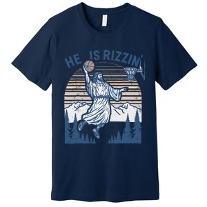 He Is Risen Funny Easter Jesus Playing Basketball Premium T-Shirt