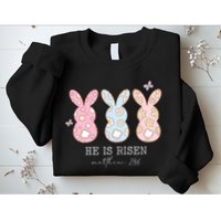 He Is Risen Matthew 28:6 Bunny Easter Sunday Sweatshirt