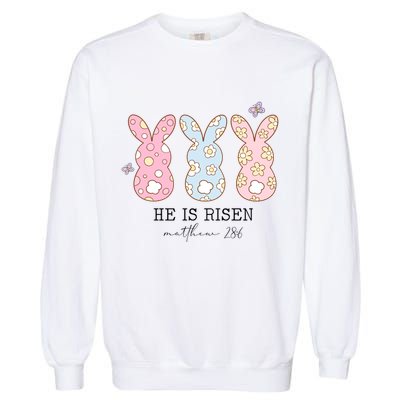He Is Risen Matthew 28:6 Bunny Easter Sunday Garment-Dyed Sweatshirt