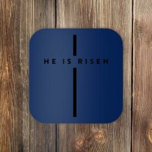 He Is Risen Cross Jesus Easter Day Christians Coaster