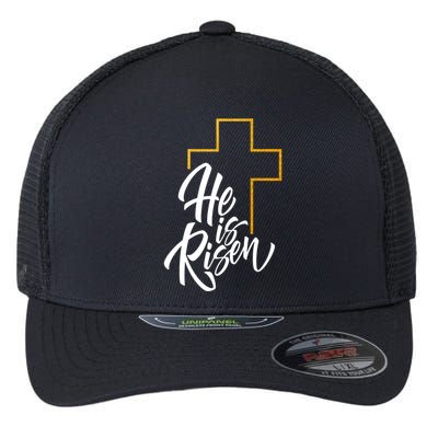 He Is Risen Easter Sunday Flexfit Unipanel Trucker Cap