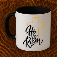 He Is Risen Easter Sunday Mug