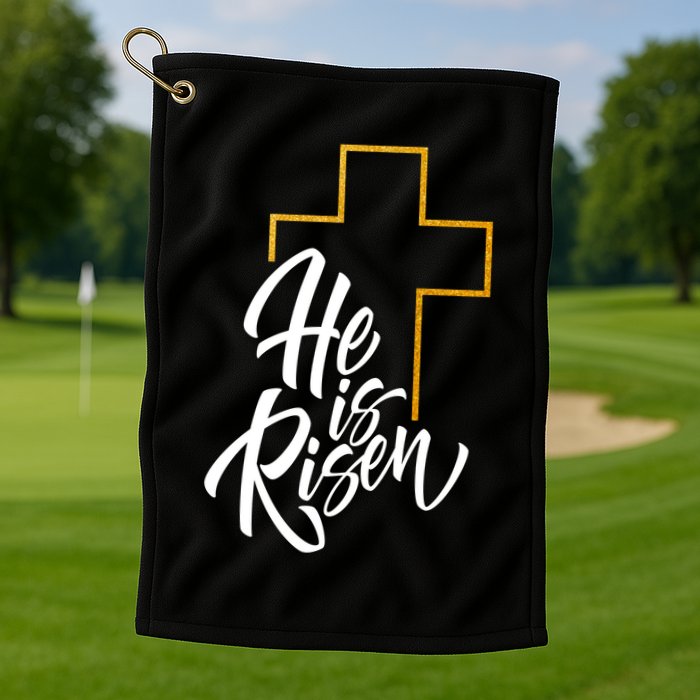 He Is Risen Easter Sunday Golf Towel