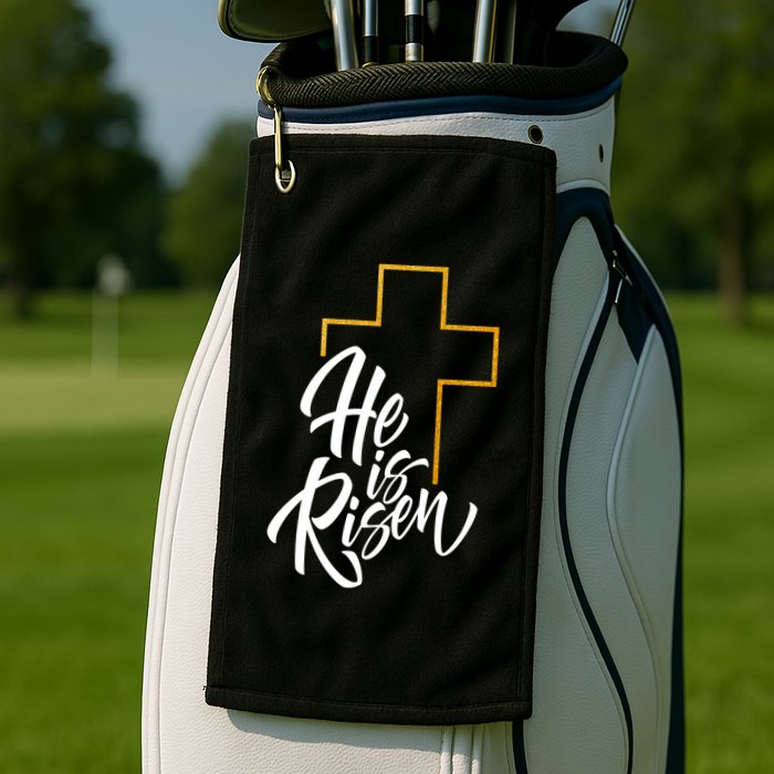 He Is Risen Easter Sunday Golf Towel