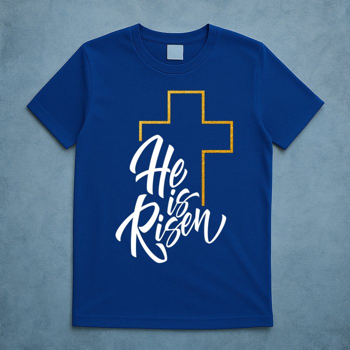 He Is Risen Easter Sunday T-Shirt