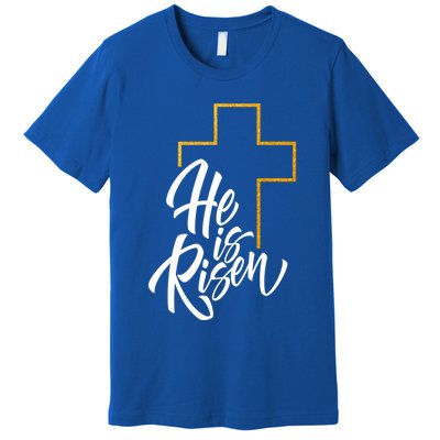 He Is Risen Easter Sunday Premium T-Shirt