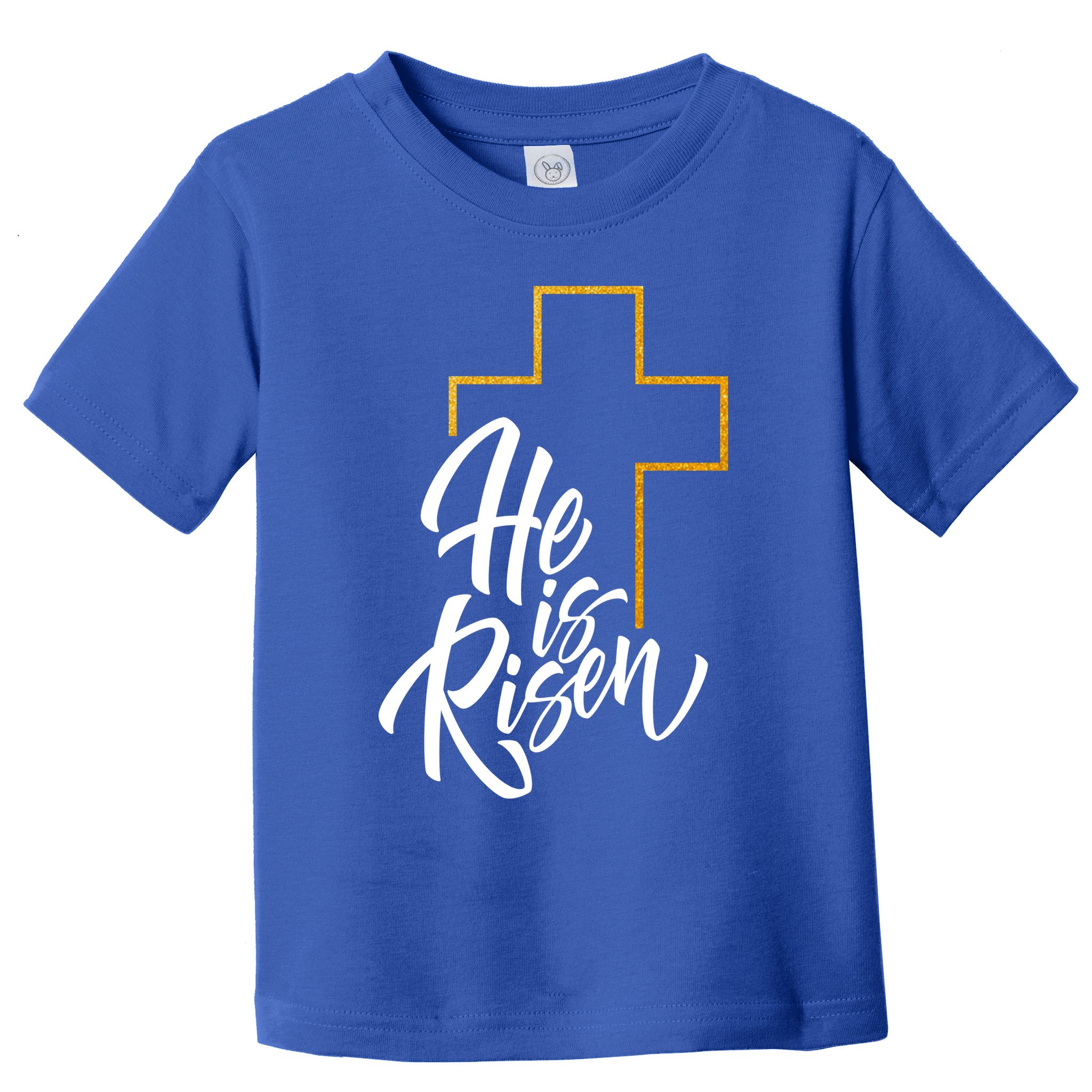 He Is Risen Easter Sunday Toddler T-Shirt