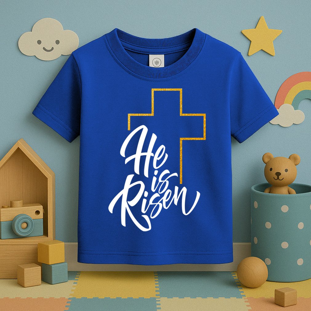 He Is Risen Easter Sunday Toddler T-Shirt