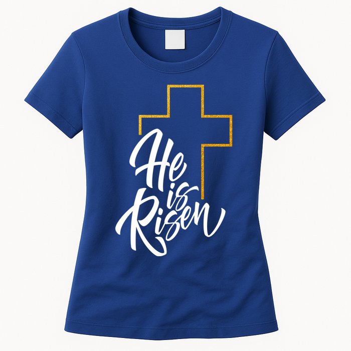 He Is Risen Easter Sunday Womens T-Shirt