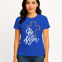 He Is Risen Easter Sunday Womens T-Shirt