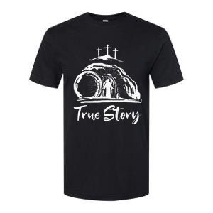 He Is Risen Cross Jesus Easter Day Christians True Story Softstyle CVC T-Shirt