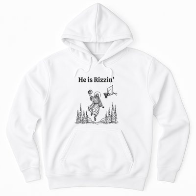 He Is Rizzin Basketball Jesus Funny Easter Christian Hoodie
