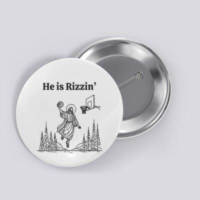He Is Rizzin Basketball Jesus Funny Easter Christian Button