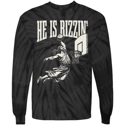 He Is Rizzin Jesus Playing Basketball Tie-Dye Long Sleeve Shirt