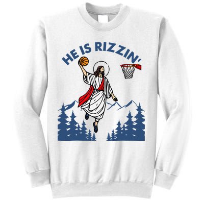 He Is Rizzin Jesus Basketball Easter Religious Sweatshirt