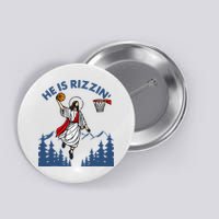 He Is Rizzin Jesus Basketball Easter Religious Button