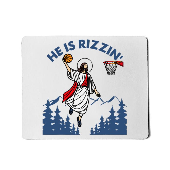 He Is Rizzin Jesus Basketball Easter Religious Mousepad