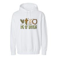 He Is Risen Christian Garment-Dyed Fleece Hoodie