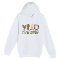 He Is Risen Christian Premium Pullover Hoodie