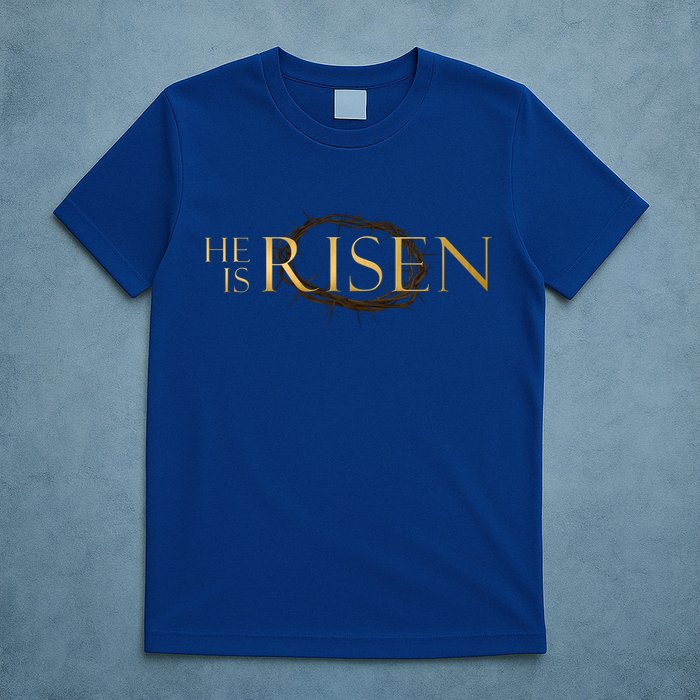 He Is Risen Jesus Christ Easter T-Shirt